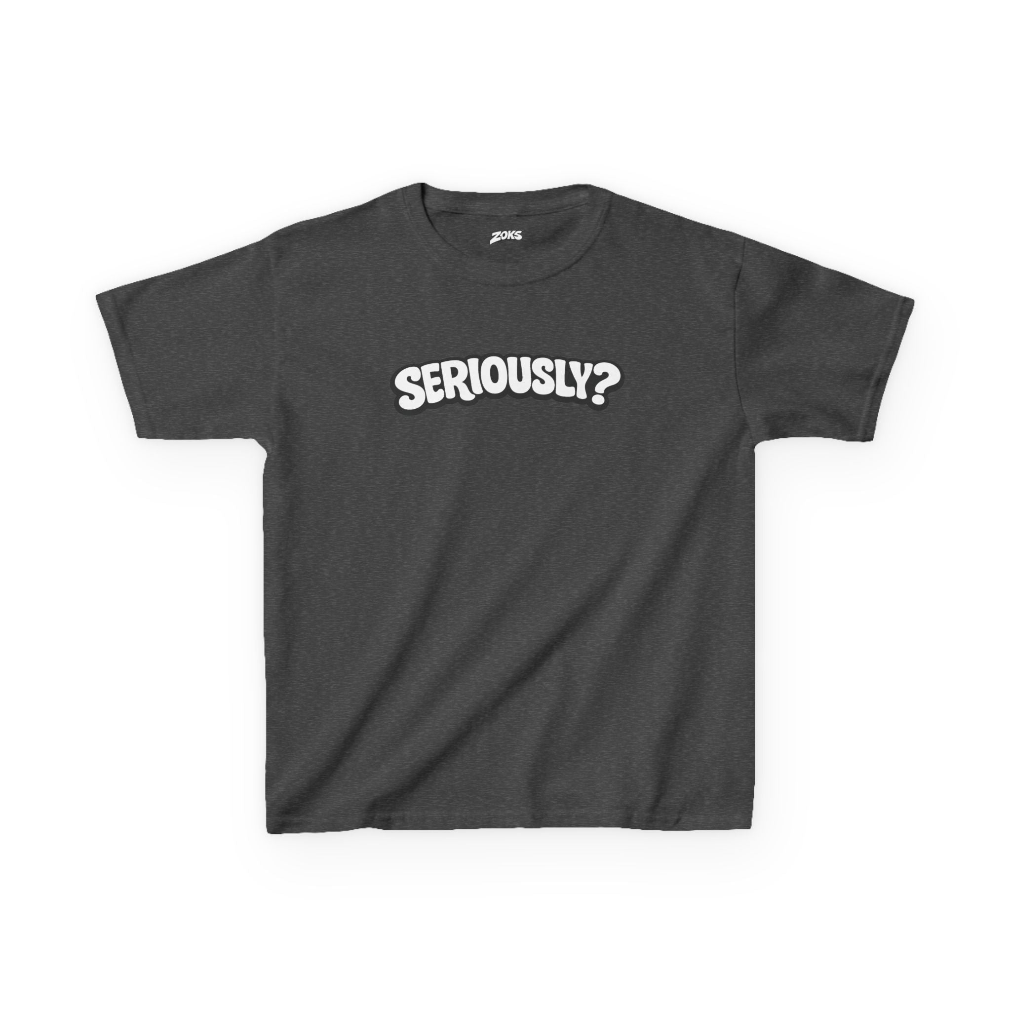 Seriously? Kids Tee — Funny Sassy Graphic T-Shirt for Kids