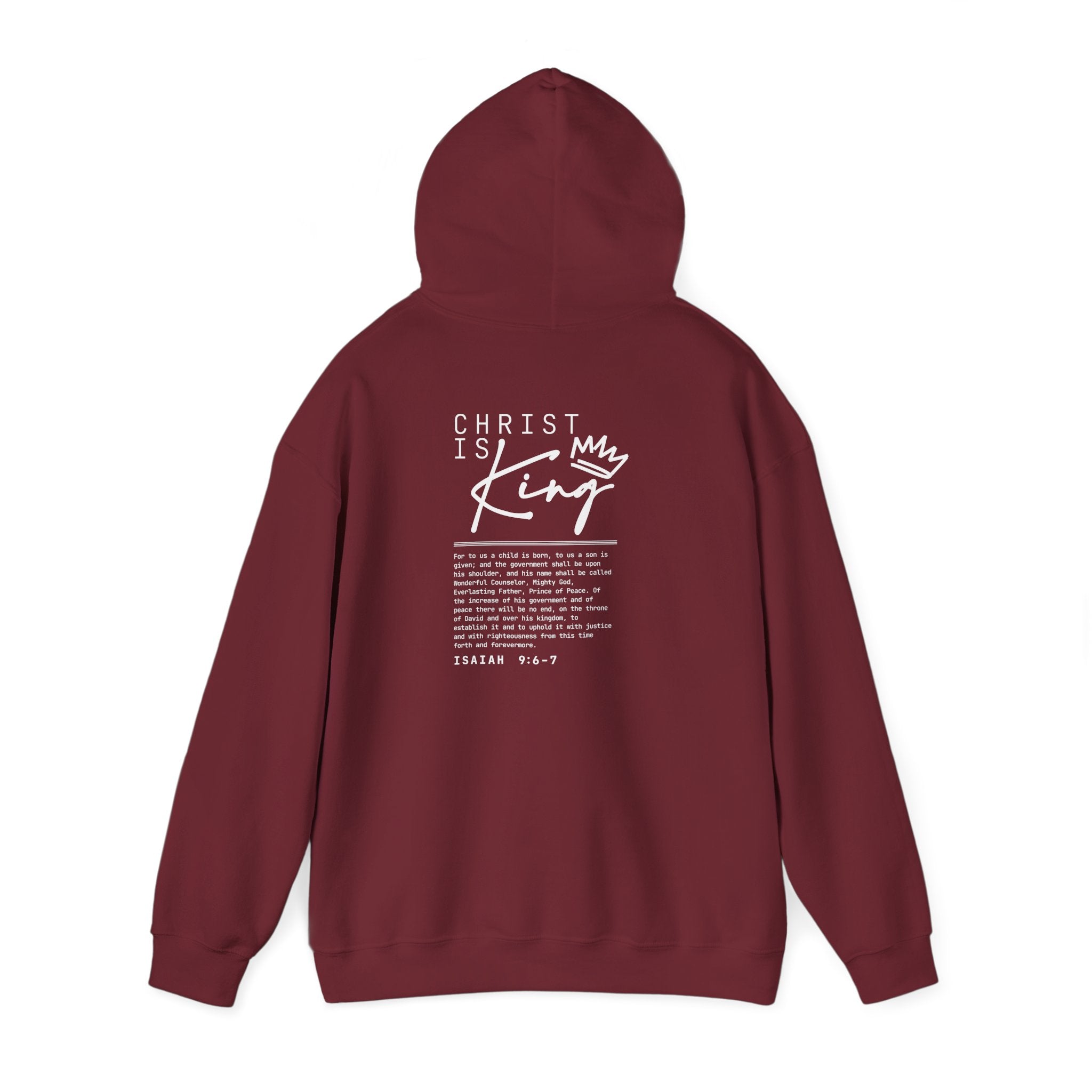 Christ the King Hoodie — Isaiah 9:6-7 Bible Verse Christian Sweatshirt