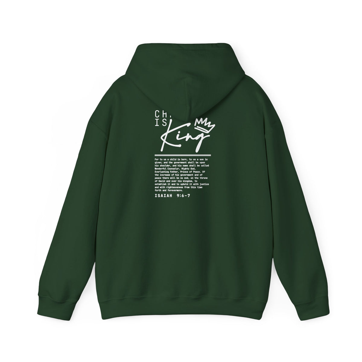Christ is King Hoodie — Isaiah 9:6-7 Bible Verse Christian Sweatshirt