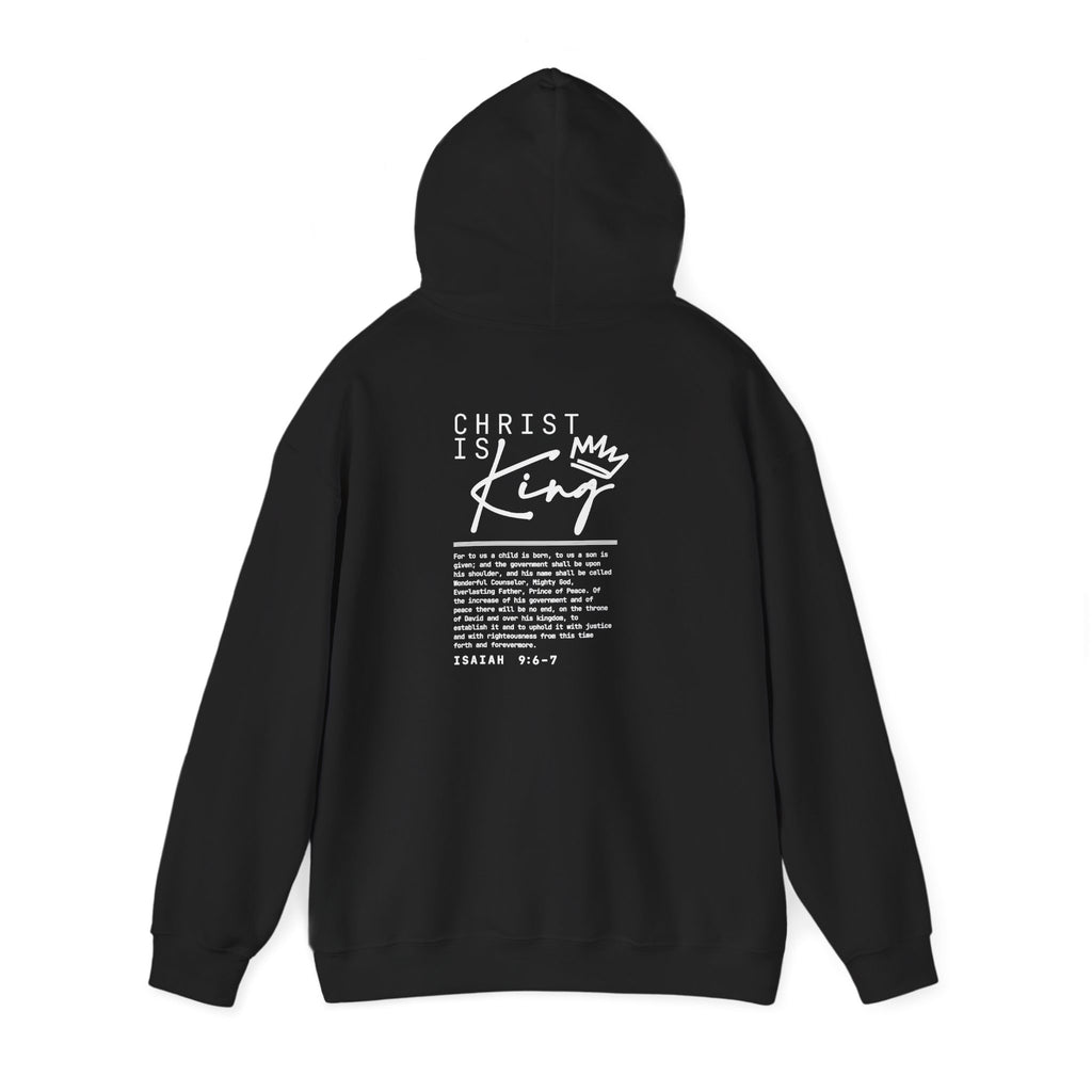 Christ is King Hoodie — Isaiah 9:6-7 Bible Verse Christian Sweatshirt