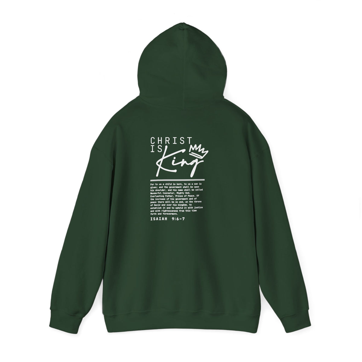Christ is King Hoodie — Isaiah 9:6-7 Bible Verse Christian Sweatshirt