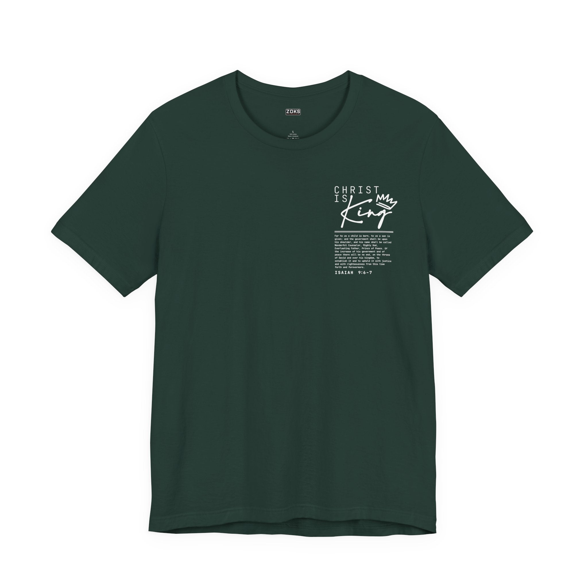 Christ Is King Tee — Isaiah 9:6-7 Christian Graphic T-Shirt