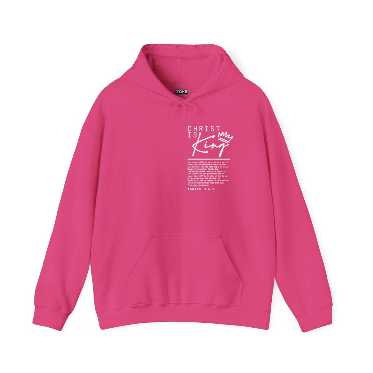 Christ is King Hoodie — Isaiah 9:6-7 Bible Verse Christian Sweatshirt