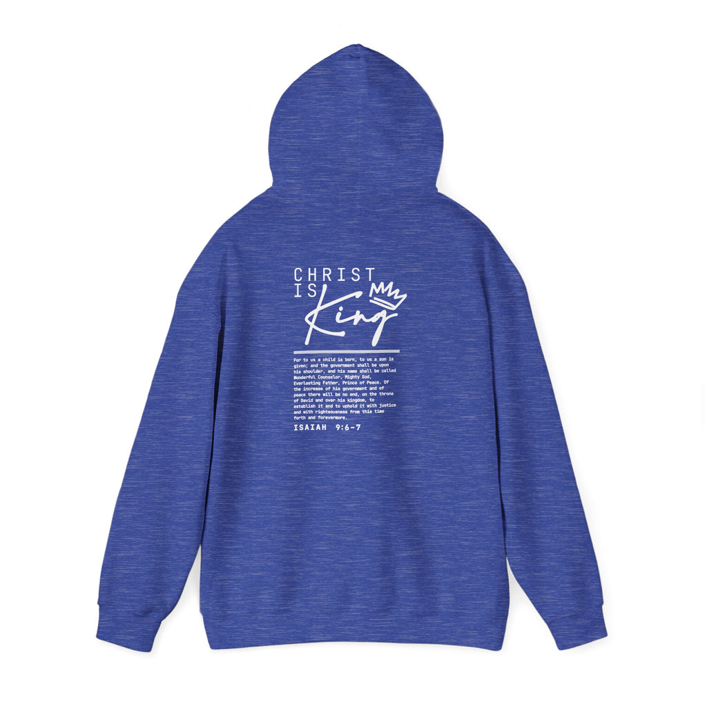 Christ is King Hoodie — Isaiah 9:6-7 Bible Verse Christian Sweatshirt