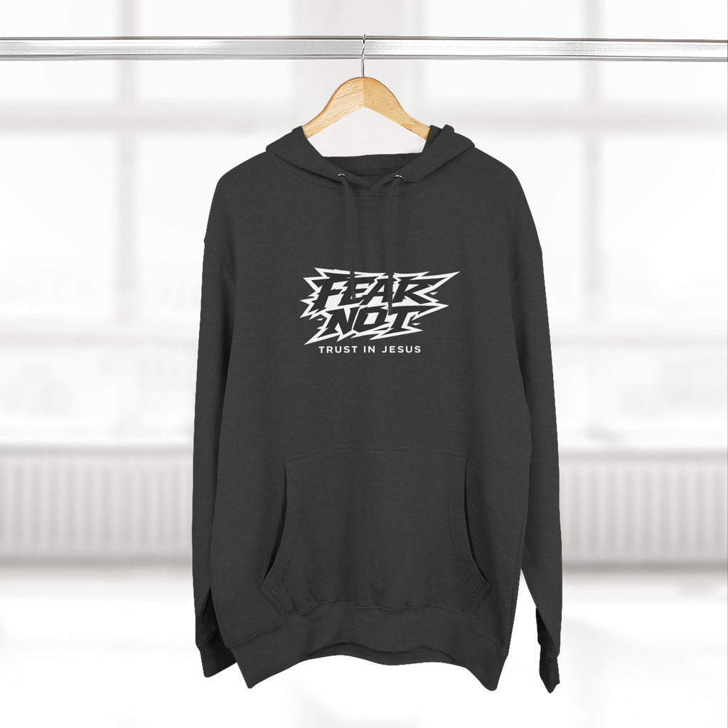 Fear Not Hoodie — "Trust in Jesus" Christian Graphic Hoodie