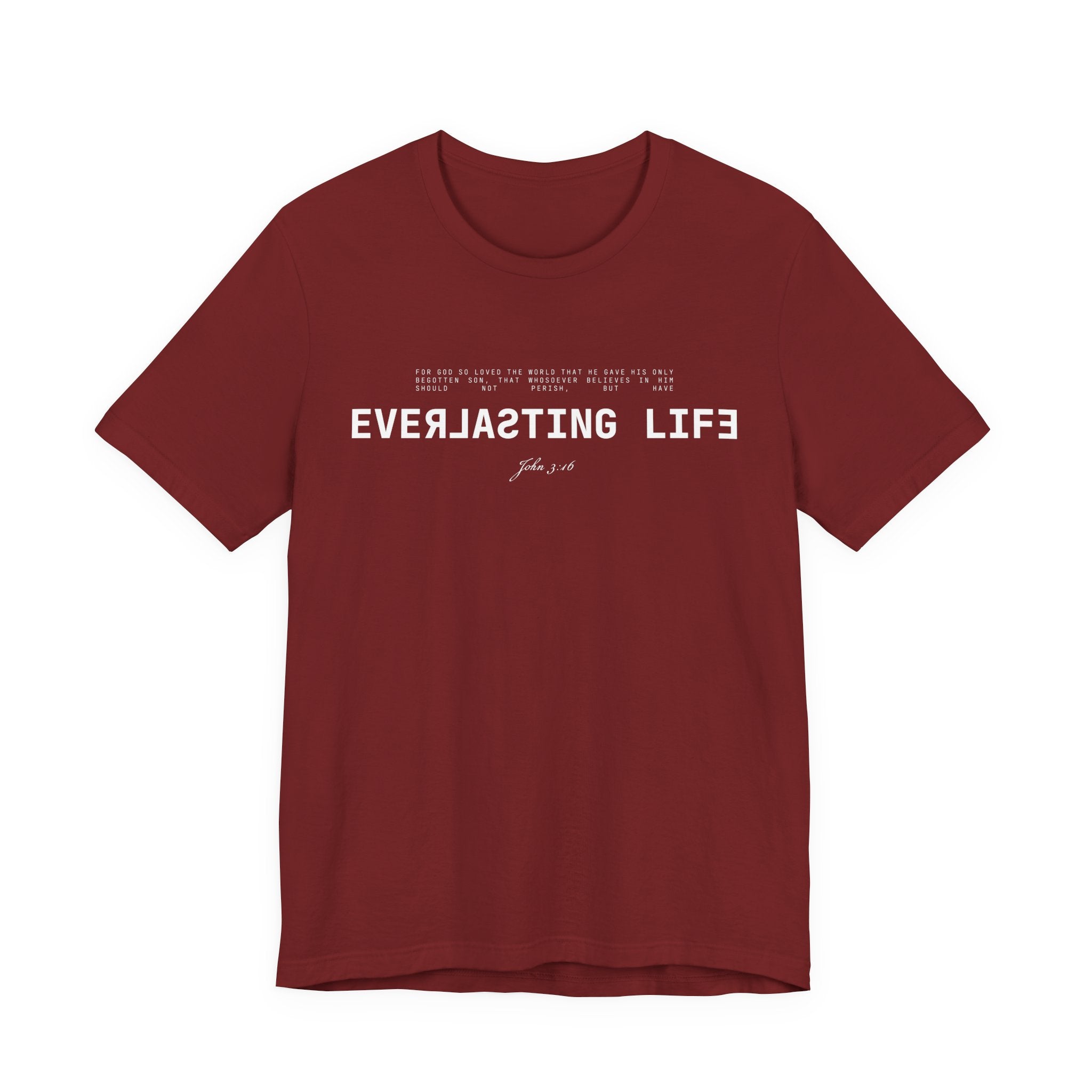 Everlasting Life John 3:16 T-Shirt — Christian Faith Scripture Tee