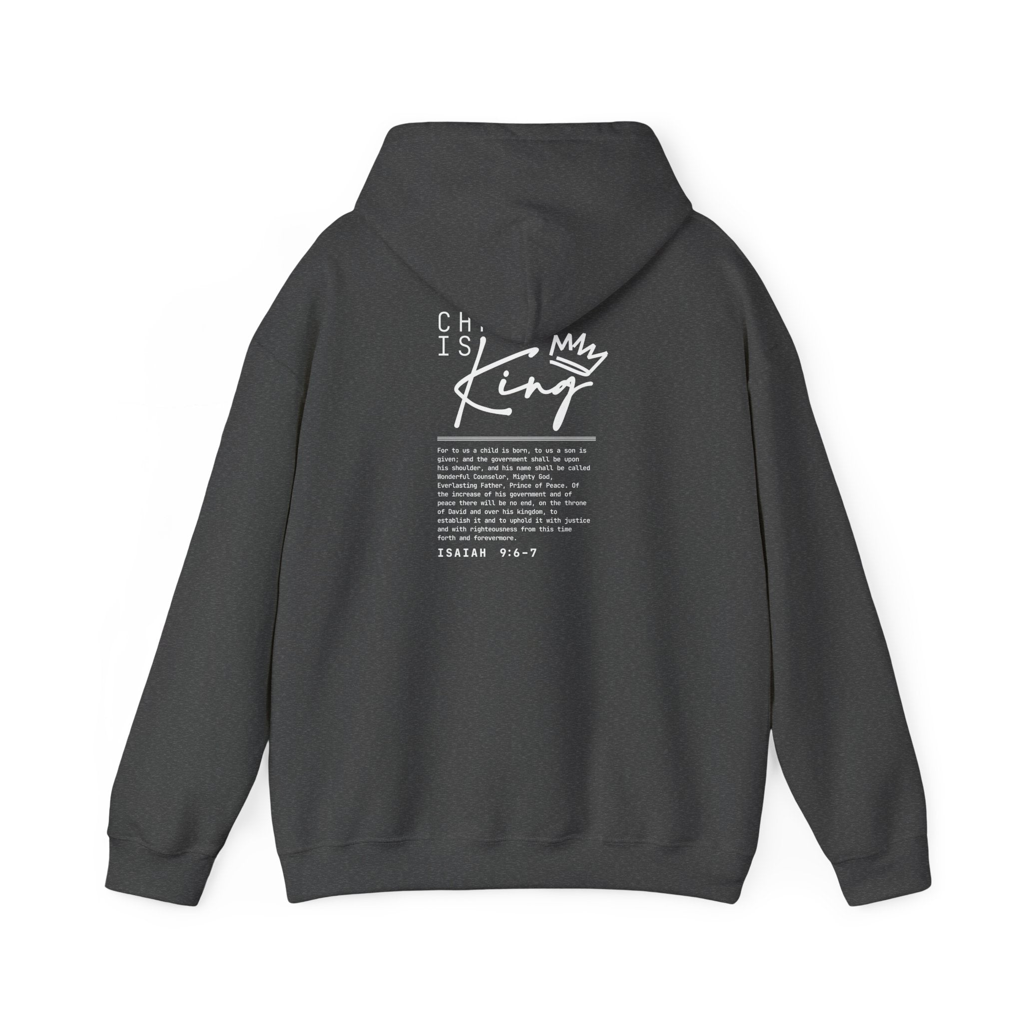Christ the King Hoodie — Isaiah 9:6-7 Bible Verse Christian Sweatshirt