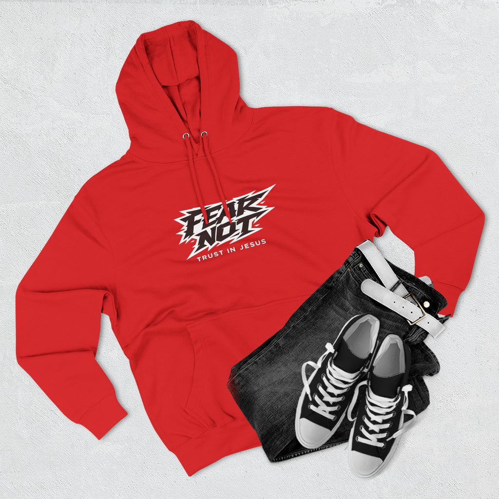 Fear Not Hoodie — "Trust in Jesus" Christian Graphic Hoodie
