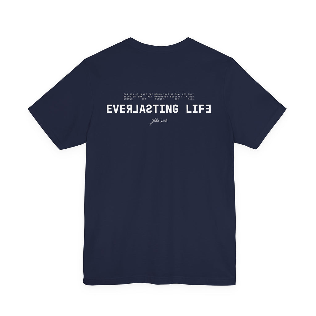 Everlasting Life John 3:16 T-Shirt — Christian Faith Scripture Tee