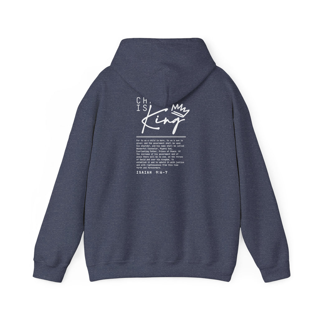 Christ the King Hoodie — Isaiah 9:6-7 Bible Verse Christian Sweatshirt