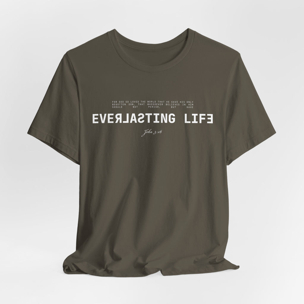 Everlasting Life John 3:16 T-Shirt — Christian Faith Scripture Tee