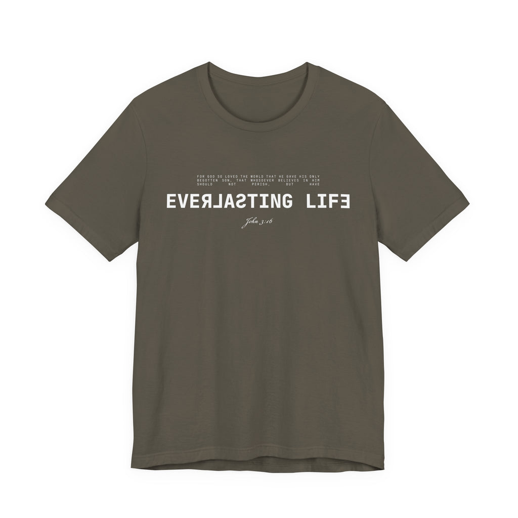 Everlasting Life John 3:16 T-Shirt — Christian Faith Scripture Tee