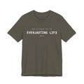 Everlasting Life John 3:16 T-Shirt — Christian Faith Scripture Tee