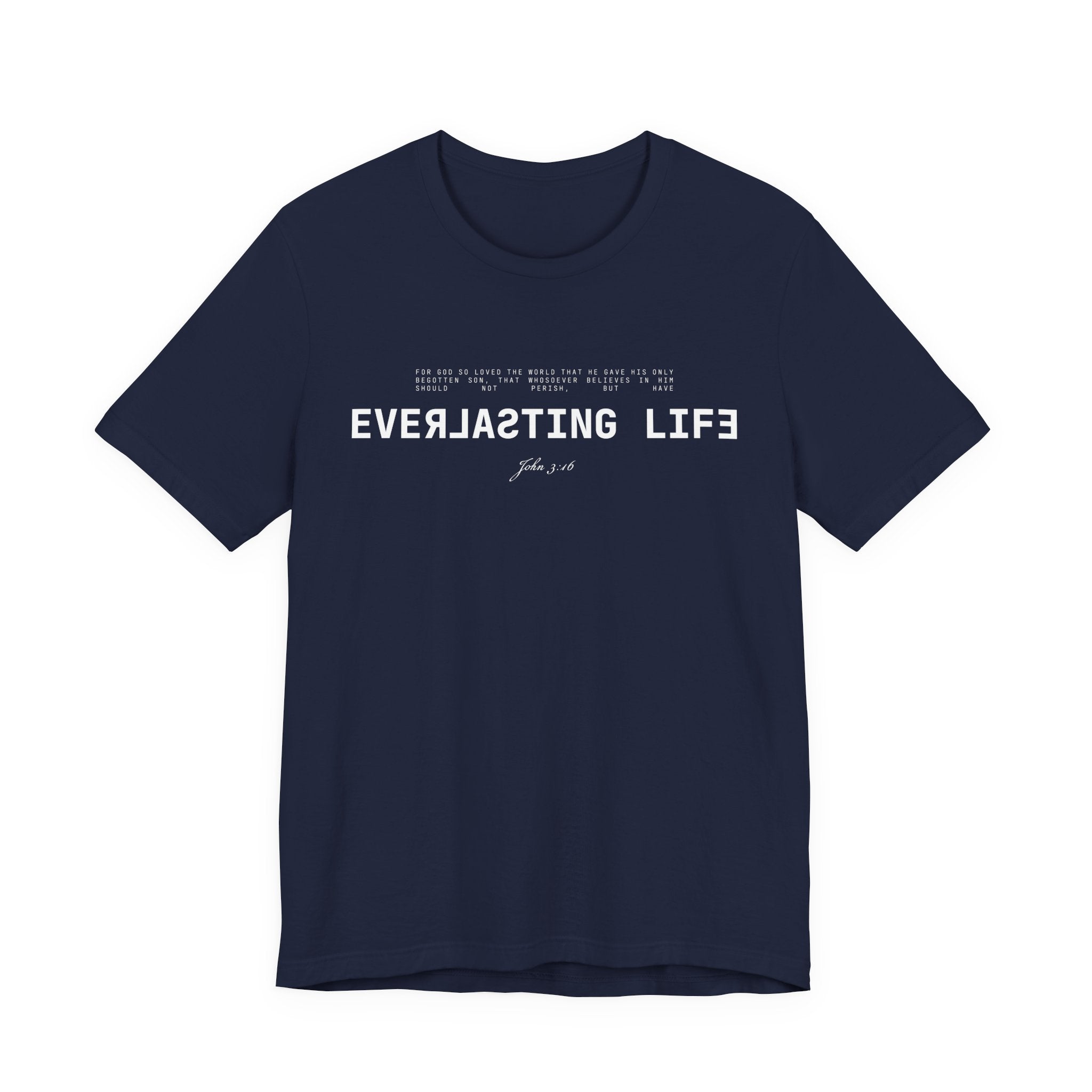 Everlasting Life John 3:16 T-Shirt — Christian Faith Scripture Tee