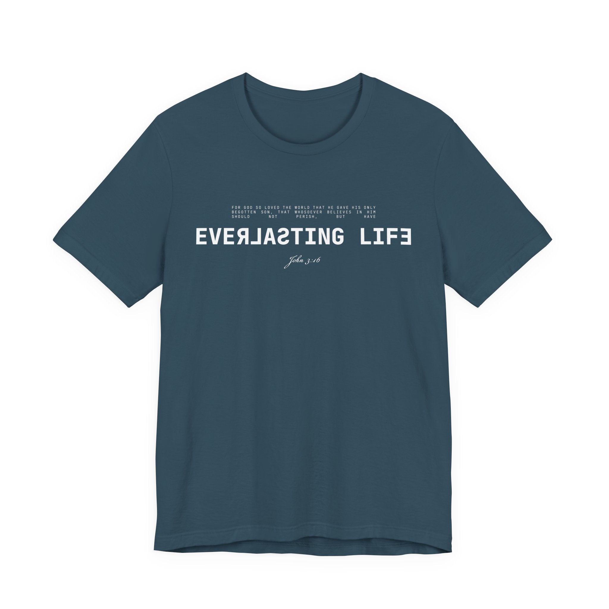 Everlasting Life John 3:16 T-Shirt — Christian Faith Scripture Tee