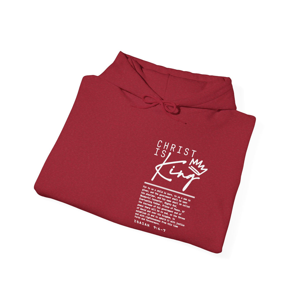 Christ is King Hoodie — Isaiah 9:6-7 Bible Verse Christian Sweatshirt