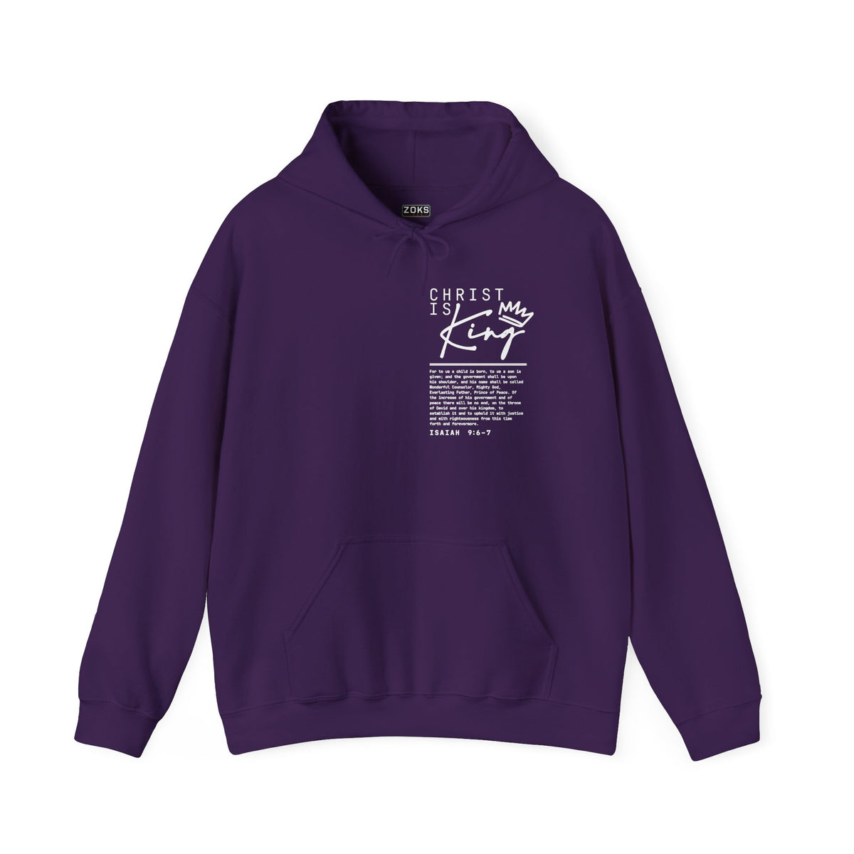 Christ is King Hoodie — Isaiah 9:6-7 Bible Verse Christian Sweatshirt