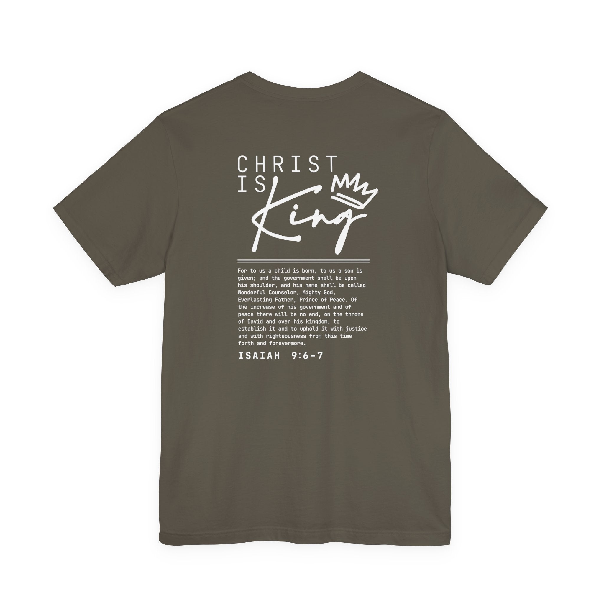 Christ Is King Tee — Isaiah 9:6-7 Christian Graphic T-Shirt