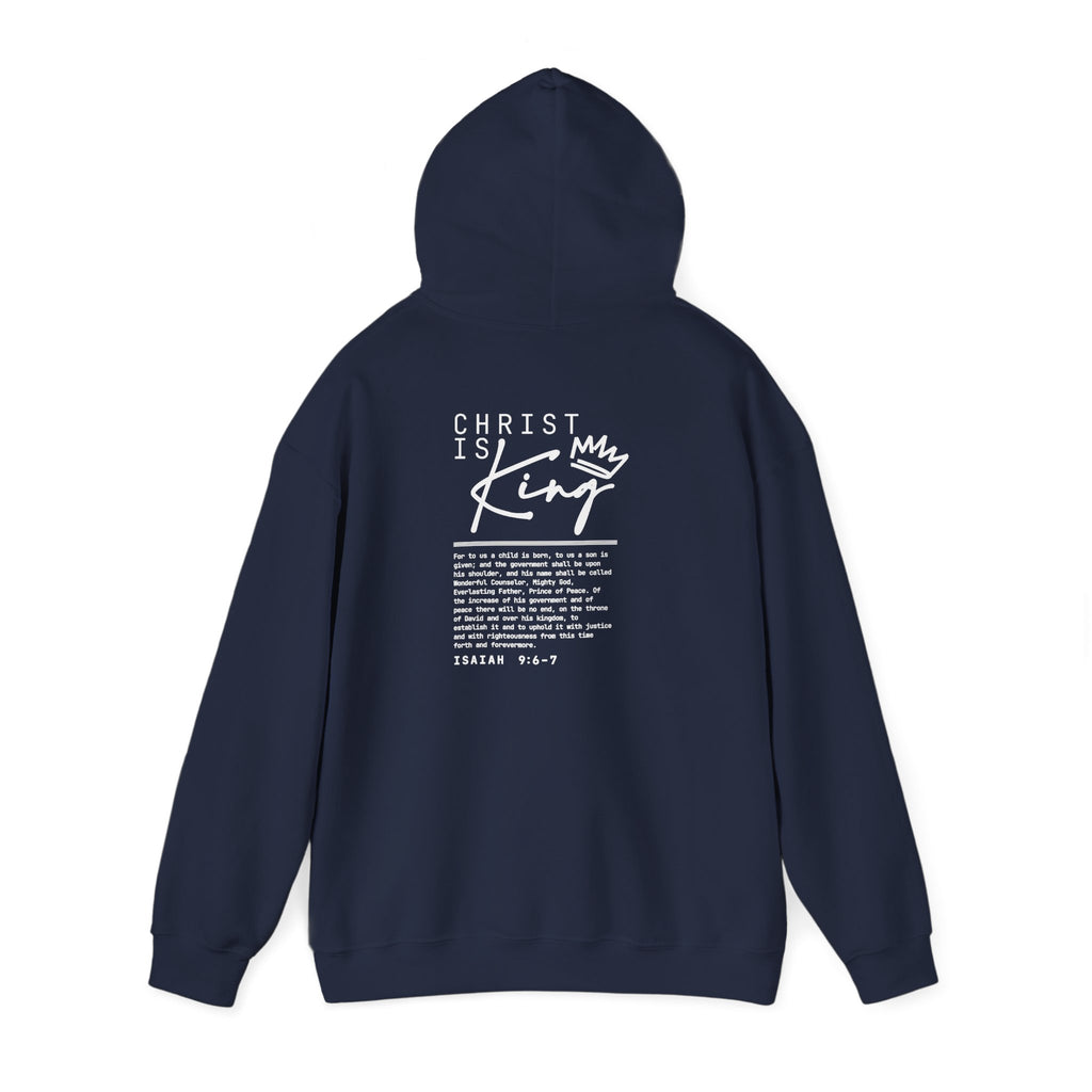 Christ is King Hoodie — Isaiah 9:6-7 Bible Verse Christian Sweatshirt