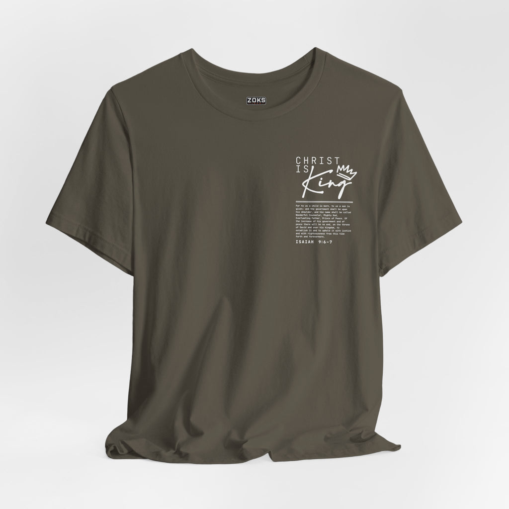 Christ Is King Tee — Isaiah 9:6-7 Christian Graphic T-Shirt