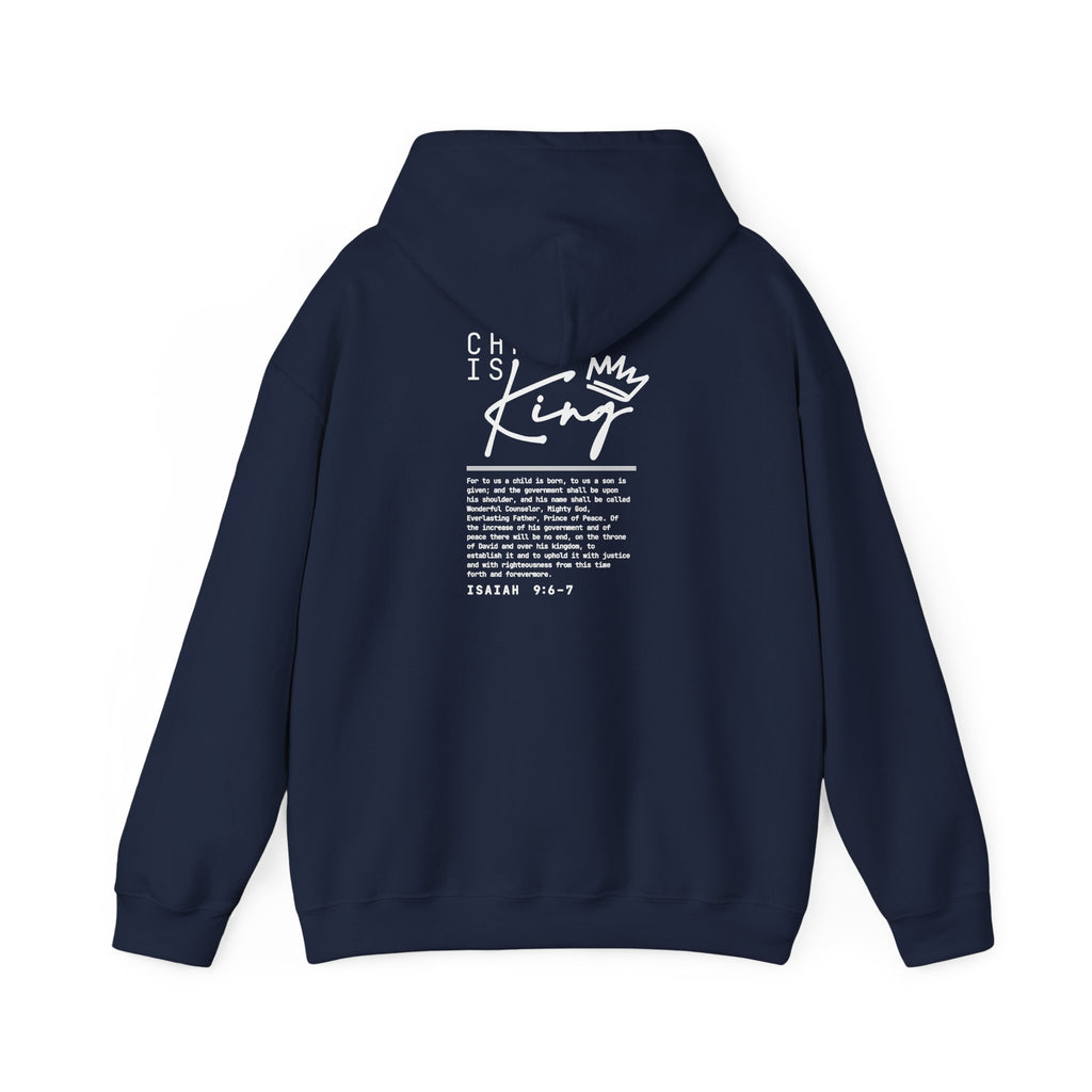 Christ is King Hoodie — Isaiah 9:6-7 Bible Verse Christian Sweatshirt