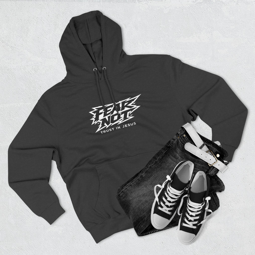 Fear Not Hoodie — "Trust in Jesus" Christian Graphic Hoodie